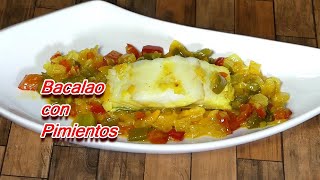 BACALAO con Pimientos y Cebolla [Sabroso Sofrito]