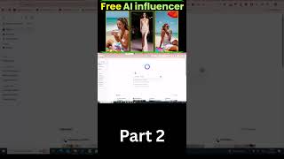 🔥Part 2; Create Your Own Consistent AI Influencer for FREE🔥