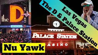 🟡 Las Vegas | The D & Palace Station Hotel & Casinos A Quick Tour Of These Two Off-Strip Properties!