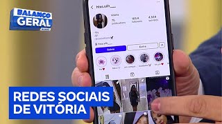 Família de Vitória diz que rede social da jovem foi atualizada após a morte dela