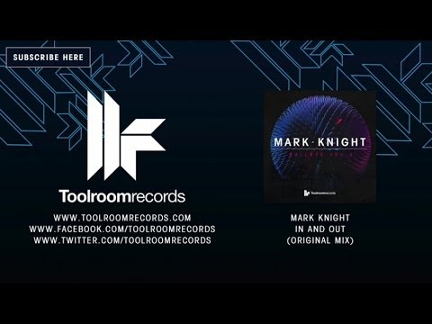 Mark Knight - In And Out - Original Mix