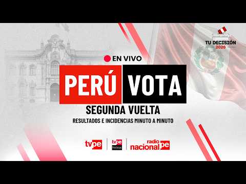 🔴 EN VIVO: Elecciones Segunda Vuelta Perú 2026 🇵🇪 | Resultados y últimas noticias HOY 7 de junio