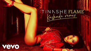 Tinashe x Kaskade - Flame (Kaskade Remix)