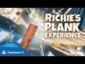 Richie's Plank Experience | Launch Trailer | PSVR