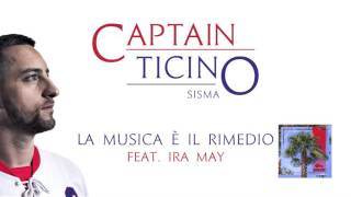 Sisma "La musica è il rimedio" feat. Ira May