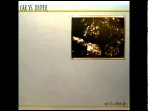 Car Vs. Driver - Your Song