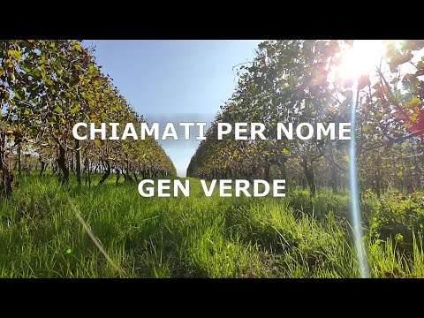 Chiamati Per Nome - Gen Verde | Nuova Cantoria Unita