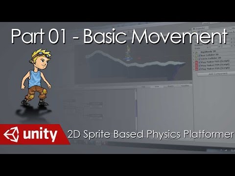 2D Sprite Based Platformer - Part 1 Basic Movement and Tweaks