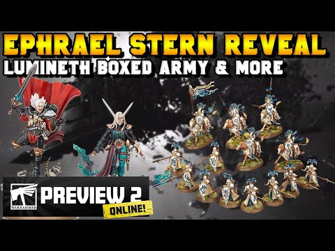 Ephrael Stern REVEALED + Lumineth Realm-Lords Boxed Army & More | Warhammer News