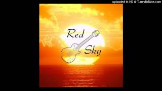 Red Sky - Too Much For Love