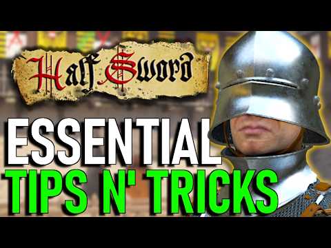 20+ Things Half Sword DOESN’T Tell You About the New Mechanics