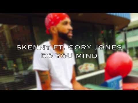 KA$INO feat CORY JONES “Do You Mind”