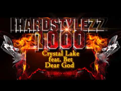 Crystal Lake feat. Bet - Dear God