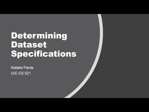 Determining Dataset Specifications