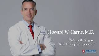 Howard W. Harris, M.D. - Orthopedic Surgeon