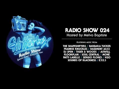 Glitterbox Radio Show 024: w/ Basement Jaxx