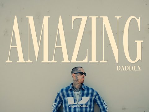 Daddex - Amazing (Official Music Video)
