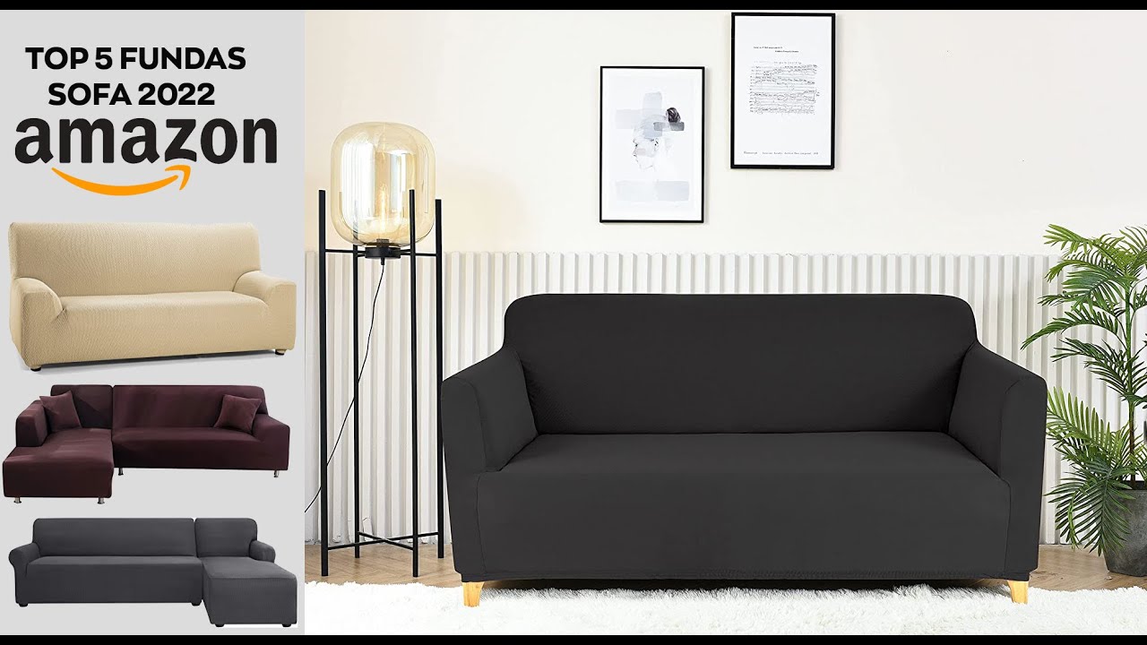 Watch Las 5 Mejores Fundas para Sofá en 2022 según Amazon Now Las 5 Mejores Fundas para Sofá en 2022 según Amazon