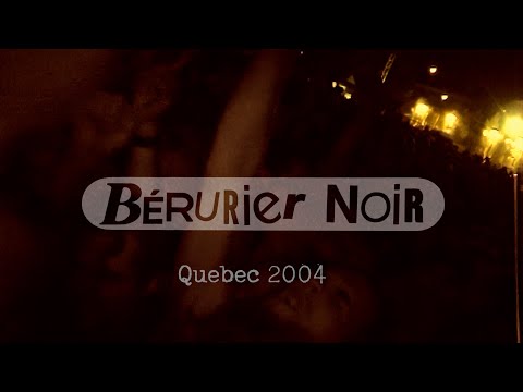 BERURIER NOIR - Québec 2004 (concert + documentaire)