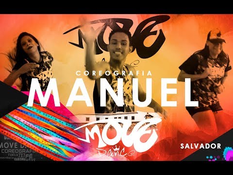 Manuel - La Furia feat. Mc Keron - Move Dance SALVADOR - Coreografia