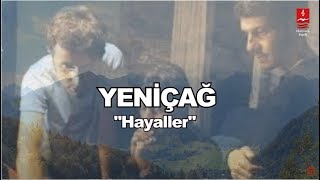 YENİÇAĞ  "ŞARKIMIZ"