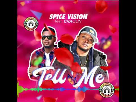 Spice Vision Ft Chaolin - TELL ME, Track 12, (SON OF GRACE) album.