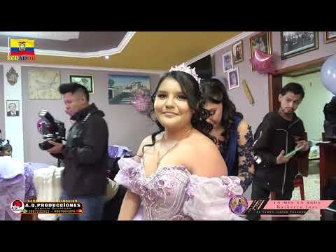 15 AÑOS DE KATHERYN. EL TAMBO CAÑAR ECUADOR.JULIO -4-2026  CORTITOS DE VIDEO   A.Q.PRODUCCIONES
