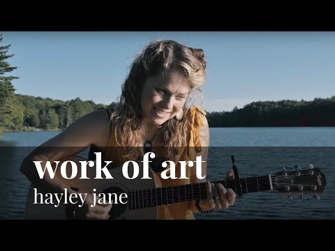 Hayley Jane Music - Original Song - Work of Art