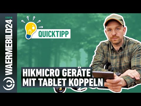 HIKMICRO App für Wärmebildgeräte erklärt - Wir zeigen wie einfach es funktioniert 💡