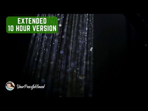 Shower Sound - Extended 10 Hours | White Noise Sounds - Sleep, Studying or to Soothe a Baby