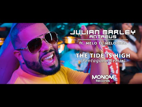 Julian Marley, Antaeus - The Tide is High Pentagono Remix (Official Music Video)