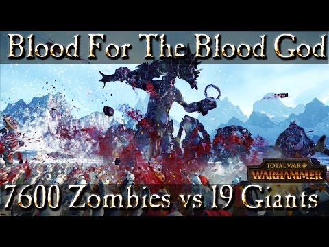 Blood For The Blood God DLC - 6700 Zombies vs 19 Chaos Giants - Total War Warhammer