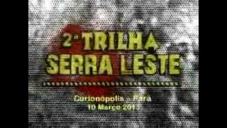 preview picture of video '2ª TRILHA Serra Leste - Curionópolis - Melhores Momentos - DIMI-SOM ESTUDIO - PORTAL30'
