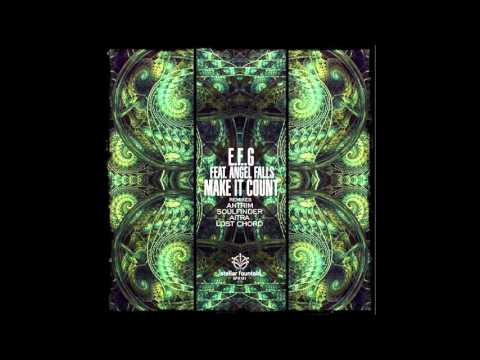 E.F.G. feat. Angel Falls - Make It Count (Lost Chord Warmup Mix)