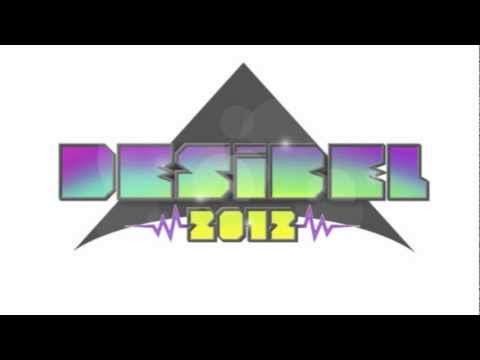 DesiBel 2012- THE SNÆSS PROJECT