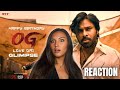 HBD OG LOVE OMI Glimpe REACTION Pawan Kalyan Emraan Hashmi Sujeeth Thaman S