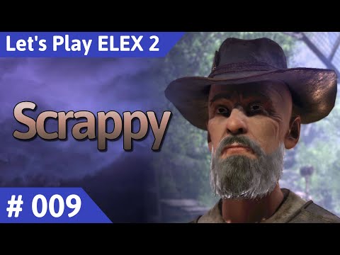 ELEX 2 deutsch Teil 9 - Scrappy Let's Play