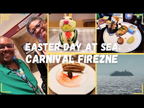 Thumbnail for Carnival Firenze - Easter Sunday at Sea D&P Party, Easter Lunch at Fahrenheit 555 & Easter Dinner!