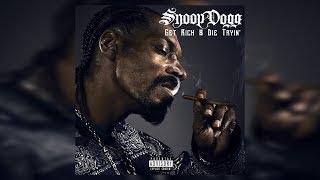 Snoop Dogg - Get Rich &amp; Die Tryin&#39; (Explicit)