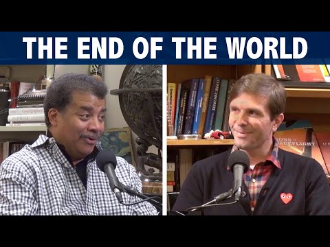 StarTalk Podcast: The End of The World, with Josh Clark and Neil deGrasse Tyson