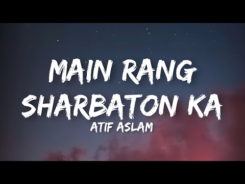Main rang sharbaton ka - Atif Aslam (lyrics) | Phata poster Nikla Hero | Shahid, ileana | Rhythmhub