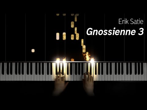 Erik Satie - Gnossienne No. 3