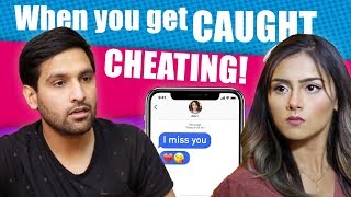 WHEN YOU GET CAUGHT CHEATING! | ZAIDALIT - YouTube