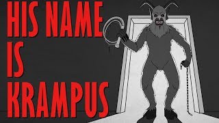 YOU BETTER WATCH OUT! YOU BETTER NOT CRY! - Krampus Story Time  // Something Scary | Snarled