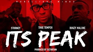 Rebellious Minds Edition | Its Peak | Tinie Tempeh ft Stormzy &amp; Bugzy Malone #ITSPEAK