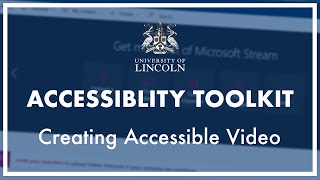 Creating Accessible Video: Accessibility Toolkit