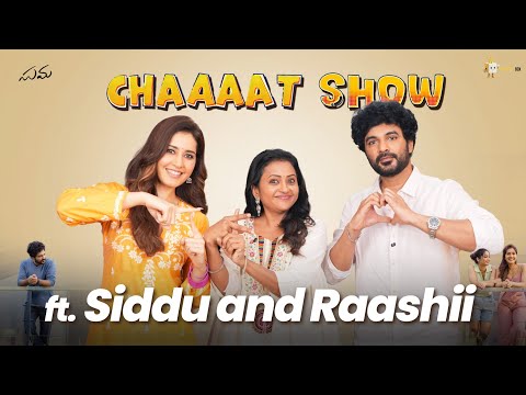 Chaaaat Show ft. Siddu and Raashii - Full Episode | Suma Kanakala 