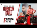 Rubicon Drill Laddi Chahal Official Video Parmish Verma