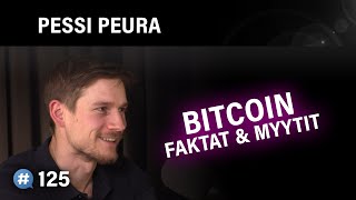 Bitcoin: Faktat ja myytit (Pessi Peura) | Puheenaihe 125