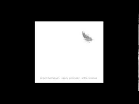 Sergey Manoukyan Trio - You And I